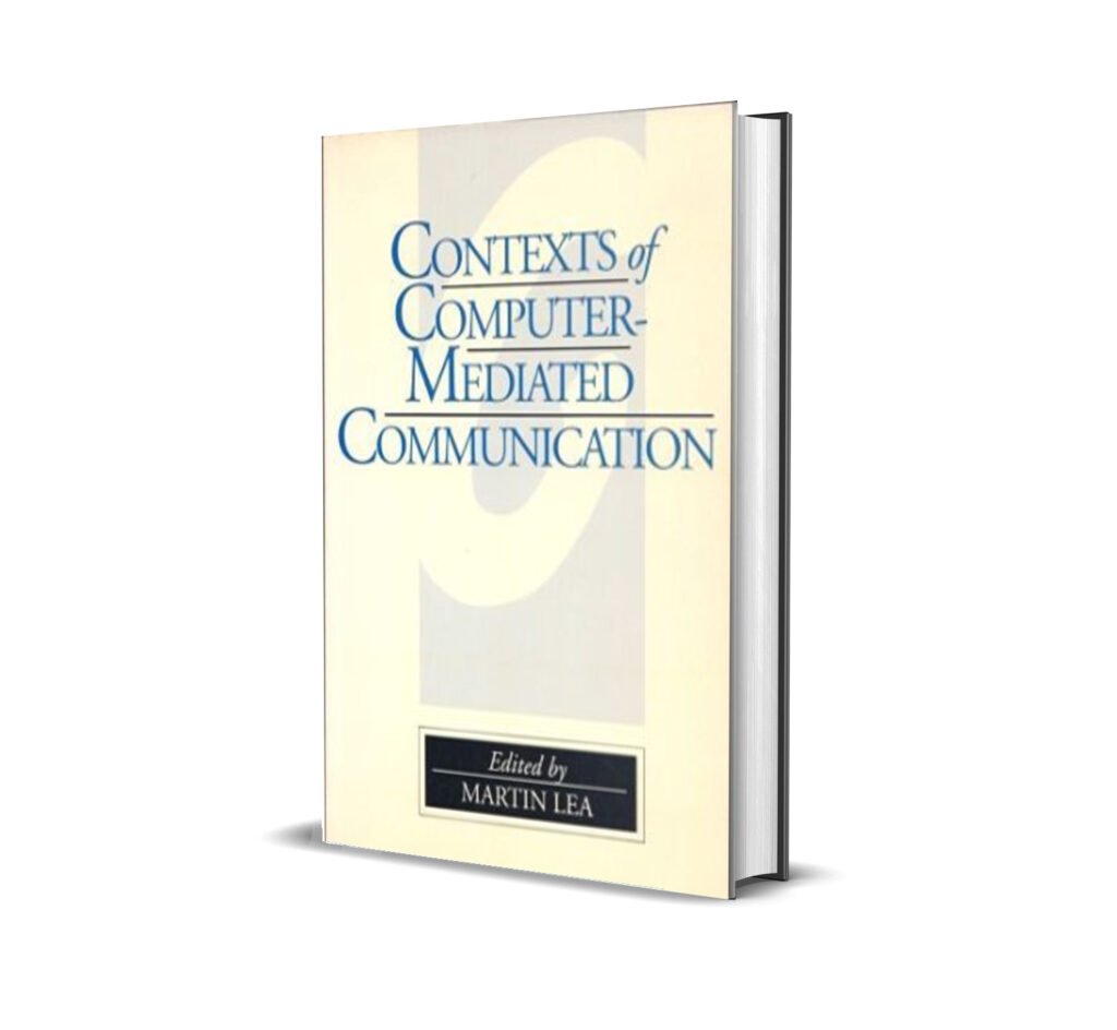 Contexts of Computer Mediated Communication
